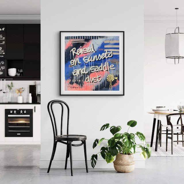 Raised On Sunsets & Saddle Dust | 100 x 100cm | Framed in black